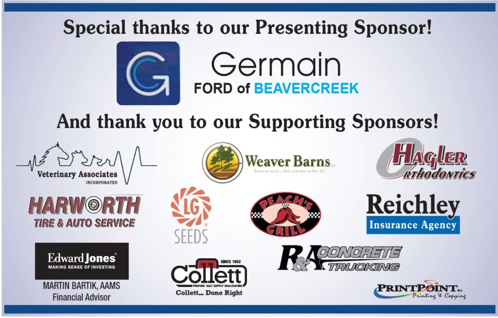 Listing of 2022 sponsors: Germain Ford of Beavercreek as Presenting Sponsor, and supporting sponsors: Veterinary Associates Incorporated, Weaver Barns, Hagler Orthodontics, Harworth Tire & Auto Service, LG Seeds, Peach's Grill, Reichley Insurance Agency, Martin Bartik of Edward Jones, Collett, R&A Concrete & Trucking, and PrintPoint